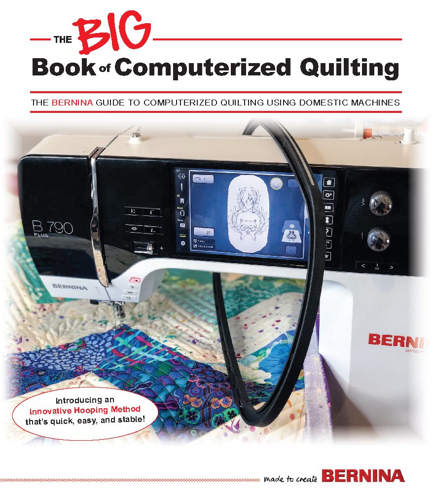 Bernina Big Book Of Computerized Quilting